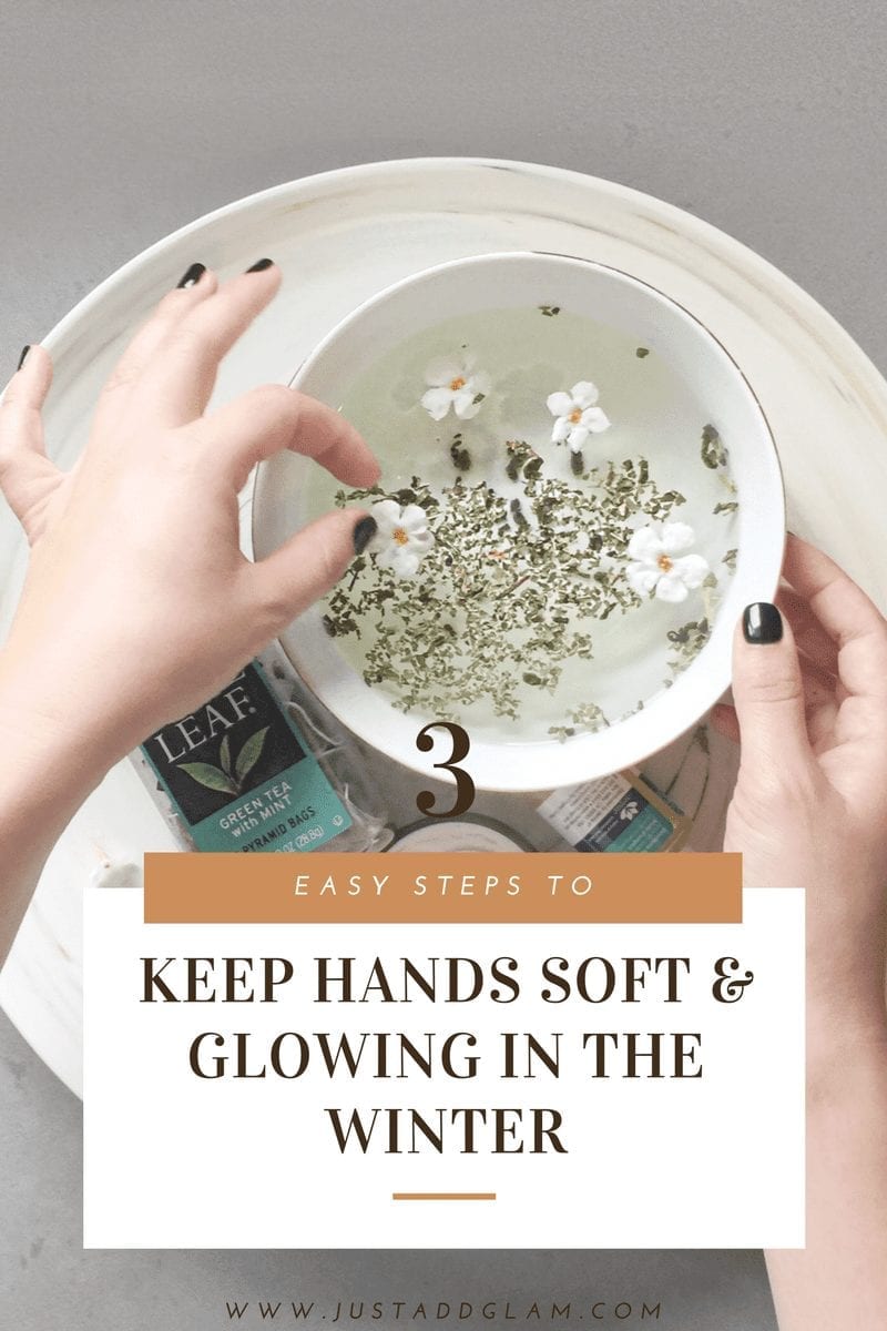 3 steps to keep hands glowing and soft in the winter